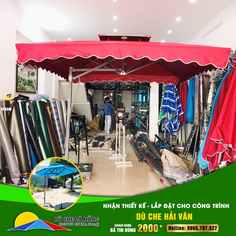 Dù che Hải Vân: Nhận thiết kế – Thi công lắp đặt cho mọi công trình 0905.797.827